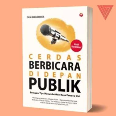 BUKU CERDAS BERBICARA DI DEPAN PUBLIK/BICARA ITU ADA SENINYA/BUKU SENI