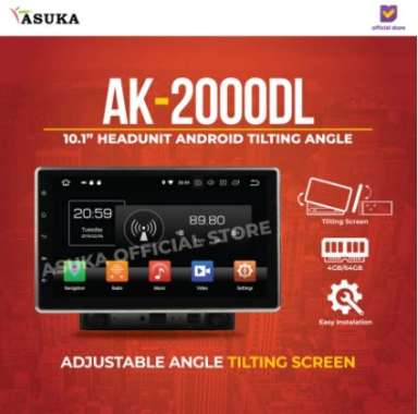 Asuka AK 2000 DL Headunit Android Tilting Angle 4/64GB Head Unit Only