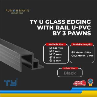 TY U Glass Edging with Rail U-PVC by 3 Pawns Black - List Kaca Aquarium 1 Meter 3pcs(8mm)