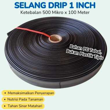 Selang Drip Irigasi Pertanian Panjang 100 Meter Lubang Pipa 1 Inch Selang Pertanian