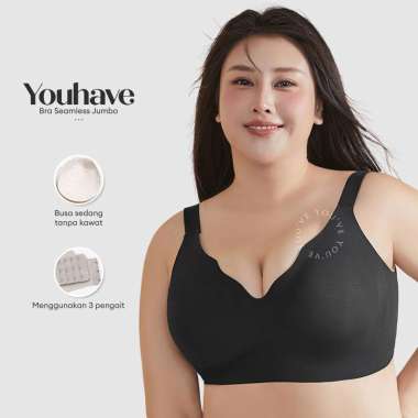You’ve (You Have) BH Wanita Super Jumbo Women Bra Cup D E F BH Seamless BH Tanpa Kawat Ice Silk Bra