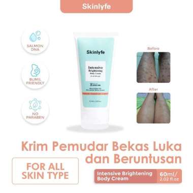 Skinlyfe Penghilang Bekas Luka Pencerah Badan Pemudar Bekas Luka dan Koreng Salep Penghilang Koreng