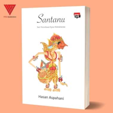 Iyig - Basabasi - Buku Santanu; Seri Novelisasi Epos Mahabarata (Cerpen) - Hasan Aspahani