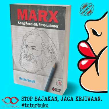 Marx Sang Pendidik Revolusioner - Robin Small