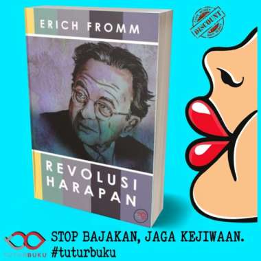 Revolusi Harapan - Erich Fromm