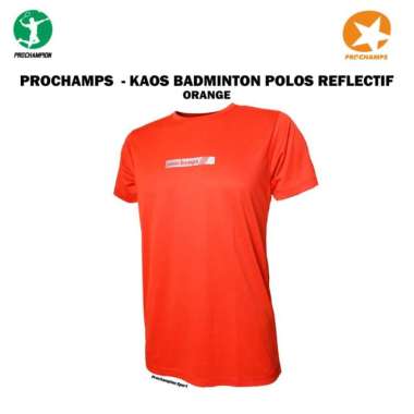 Kaos Jersey Badminton Prochamp Polos DTF Orange (Reflectif) XXXL
