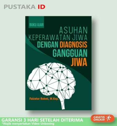 Buku Asuhan Keperawatan Jiwa Dengan Diagnosis Gangguan Jiwa