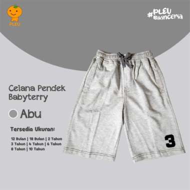 PLEU Celana Pendek Babyterry | Celana Pendek Anak Laki Laki Usia 1-10 Tahun 4 tahun Abu-abu