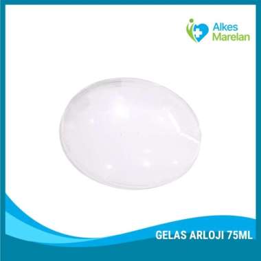 Kaca Arloji Laboratorium / Gelas Arloji 75ml / Watch Glass
