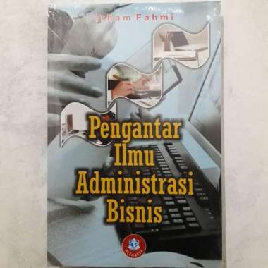 Buku Pengantar Ilmu Administrasi Bisnis