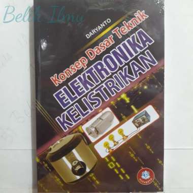 Buku Konsep Dasar Teknik Elektronika Kelistrikan