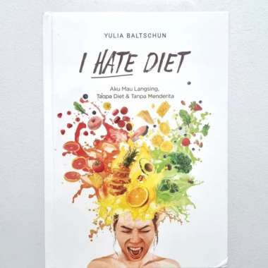 Buku I Hate Diet - Yulia Baltschun Multivariasi Multicolor