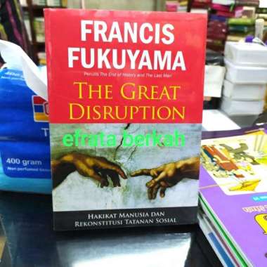francis fukuyama the great disruption Multivariasi Multicolor
