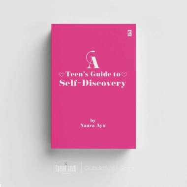 Buku A Teen's Guide to Self-Discovery - Naura Ayu () Multivariasi Multicolor