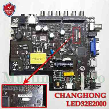 Mainboard LED TV Changhong LED32E2000 32E2000