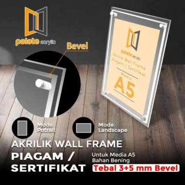 AKRILIK WALL FRAME / ACRYLIC FRAME PIAGAM A5 LANDSCAPE / PORTRAIT