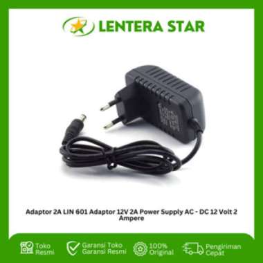 Adaptor 2A LIN 601 Adaptor 12V 2A Power Supply AC - DC 12 Volt 2 Ampere