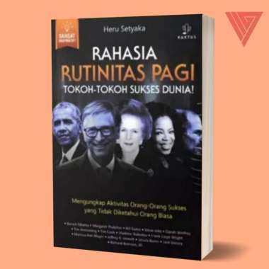 Buku Rahasia Rutinitas Pagi Tokoh Tokoh Sukses Dunia