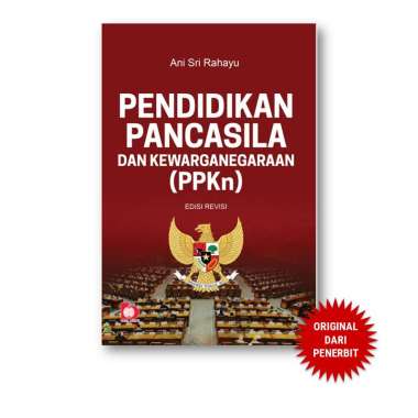 Bumi Aksara - Pendidikan Pancasila dan Kewarganegaraan (PPKN) Edisi ke 2