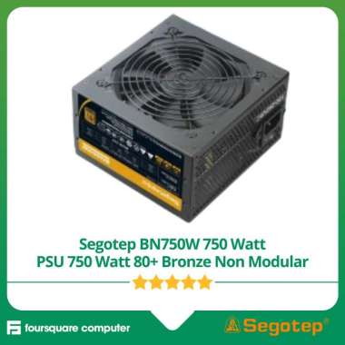 Segotep BN750W 750 Watt PSU Power Supply 750 Watt 80 Plus Bronze Non Modular