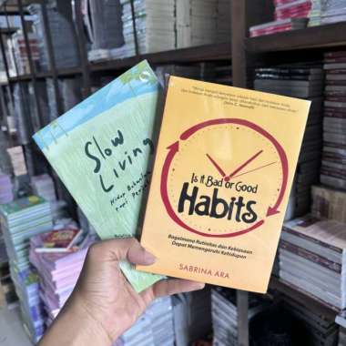 Paket 2 Buku SLOW LIVING - IS IT BAD OR GOOD HABITS - Sabrina