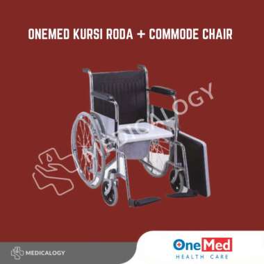 Onemed Kursi Roda + Commode Chair