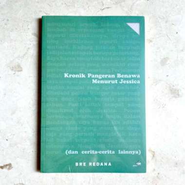 NEW Original - Bre Redana - Kronik Pangeran Benawa Menurut Jessica