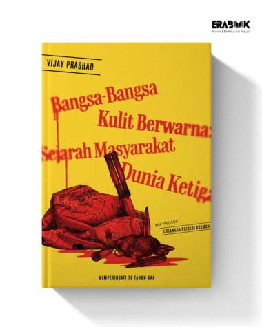 Buku Bangsa-Bangsa Kulit Berwarna Sejarah Masyarakat Dunia Ketiga - GDN Press