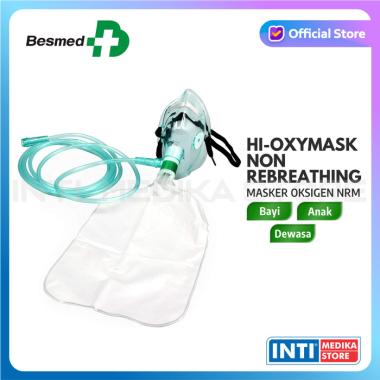 Besmed - Hi Oxymask Bayi / Anak / Dewasa | Masker Oksigen Nrm Kantung