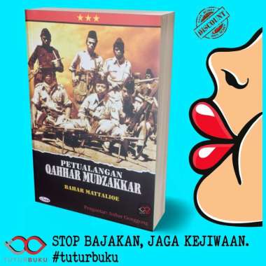 Petualangan Qahhar Mudzakkar - Bahar Mattalioe