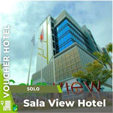 Voucher Hotel Sala View Hotel Solo Indonesia
