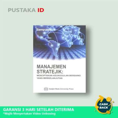 Buku Manajemen Stratejik: Menciptakan Keunggulan Bersaing - Sampurno