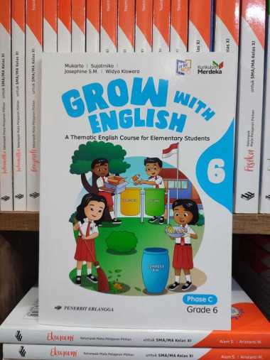 Buku Grow With English Kelas 6 SD Kurikulum Merdeka Erlangga