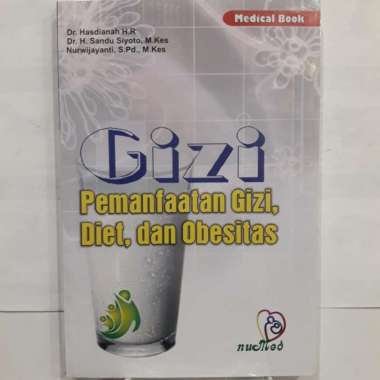 Buku Kesehatan Gizi, Pemanfaatan Gizi, Diet, Dan Obesitas