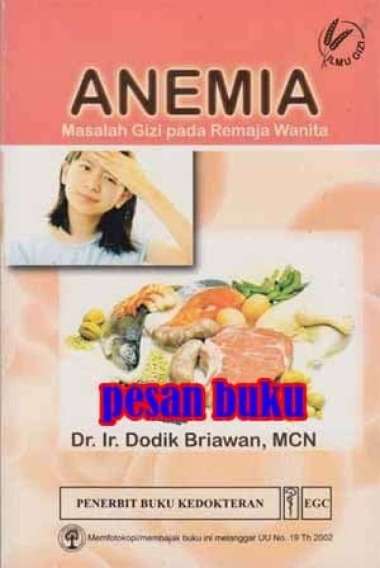 Buku Anemia Masalah Gizi pada Remaja Wanita - Dodik Briawan Multivariasi Multicolor