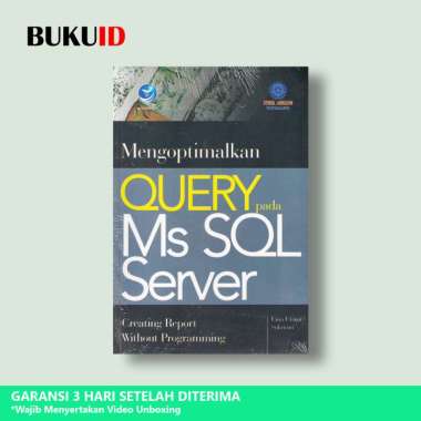 Buku Mengoptimalkan Query Pada Ms SQL Server