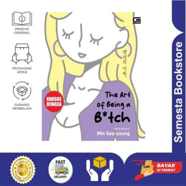 The Art of Being B*tch (Min Seo Young) Multivariasi Multicolor