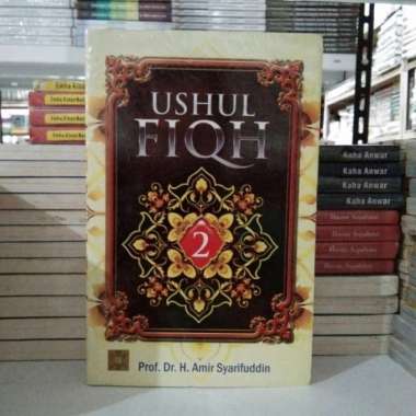 Ushul Fiqh Jld 1 dan 2 Amir Syarifuddin / Ushul Fiqih #Kencana Multivariasi Multicolor