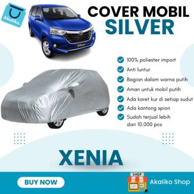 Xenia Lama dan Xenia2022 Silver Coating Body Cover Mobil/Sarung Mobil/Selimut Mobil Xenia