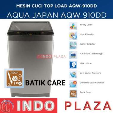 MESIN CUCI 1 TABUNG 9 Kg /9Kg AQUA AQW-910DD BATIK CARE