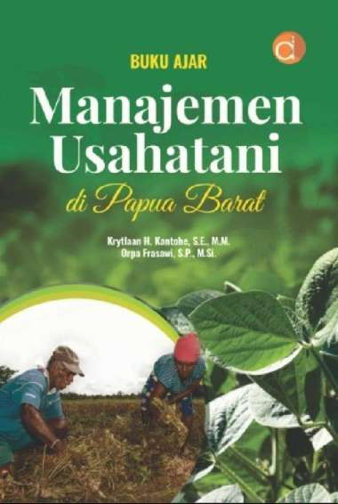 Buku Ajar Manajemen Usaha Tani di Papua Barat - BUKU PERTANIAN - BW