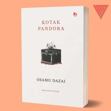 Buku Kotak Pandora (Sebuah Novel Klasik) - Osamu Dazai - DIVA Press