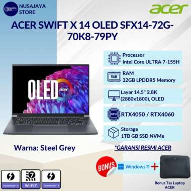 ACER Swift X 14 OLED SFX14-72G Ultra 7-155H 32GB 1TB RTX4060 14.5" 120Hz W11 OHS - RTX4050 graphics-