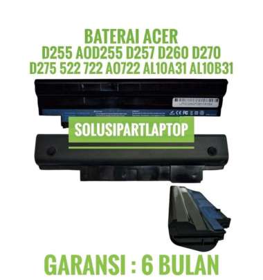 BATERAI ACER D255 D257 D260 D270 522 722 AO722 SLIM BLACK BLACK HIGH SLIM