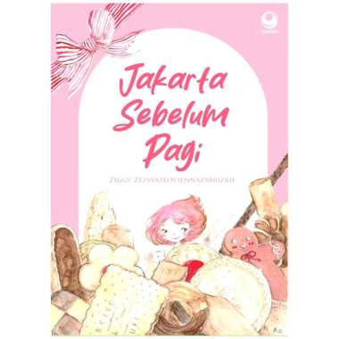 NOVEL JAKARTA SEBELUM PAGI : ZIGGY