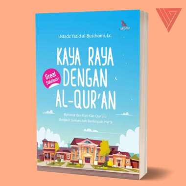 BUKU KAYA RAYA DENGAN AL-QUR'AN - Yazid Al Bustomi - Laksana