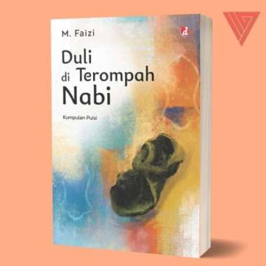 Buku Duli di Terompah Nabi - M. Faizi - DIVA Press
