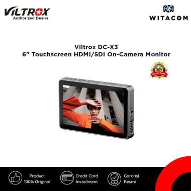 WITACOM - Viltrox DC-X3 6" Touchscreen HDMI/SDI On-Camera Monitor - Garansi Resmi