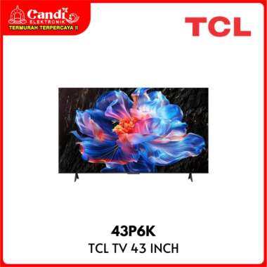 TCL 4K Ultra HD Google TV 43 Inch 43P6K