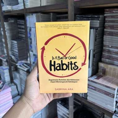 Buku IS IT BAD OR GOOD HABITS - Sabrina